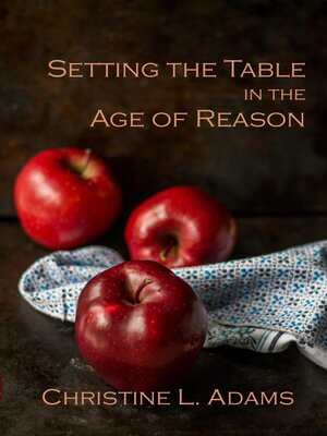 cover image of Setting the Table in the Age of Reason
